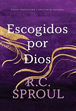 portada Escogidos Por Dios, Spanish Edition (in Spanish)