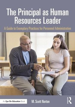 portada The Principal as Human Resources Leader: A Guide to Exemplary Practices for Personnel Administration (en Inglés)
