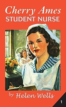 portada Cherry Ames, Student Nurse: 1 (Cherry Ames Nurse Stories) (en Inglés)