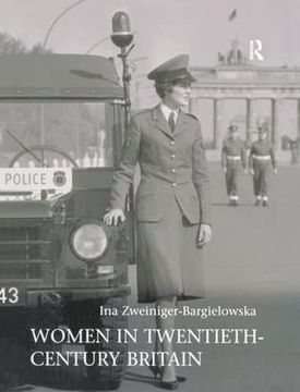 portada Women in Twentieth-Century Britain: Social, Cultural and Political Change