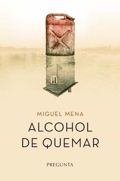 portada Alcohol de Quemar (in Spanish)