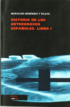 portada Historia de los Heterodoxos Españoles. Libro i