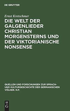 portada Die Welt der Galgenlieder Christian Morgensterns und der Viktorianische Nonsense (en Alemán)