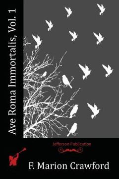 portada Ave Roma Immortalis, Vol. 1 (en Inglés)