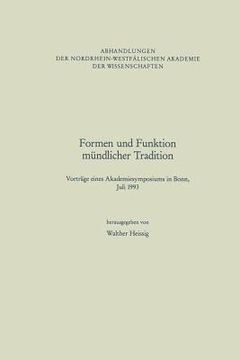 portada Formen Und Funktion Mündlicher Tradition: Vorträge Eines Akademiesymposiums in Bonn, Juli 1993 (in German)