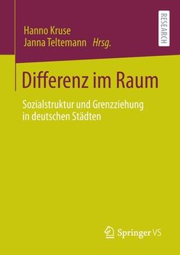portada Differenz Im Raum: Sozialstruktur Und Grenzziehung in Deutschen Städten (en Alemán)