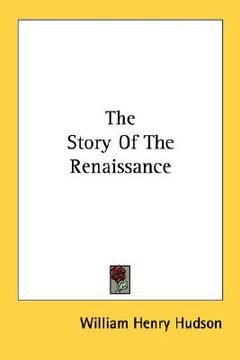 portada the story of the renaissance (en Inglés)
