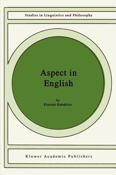 portada aspect in english: a common-sense' view of the interplay between verbal and nominal referents (en Inglés)