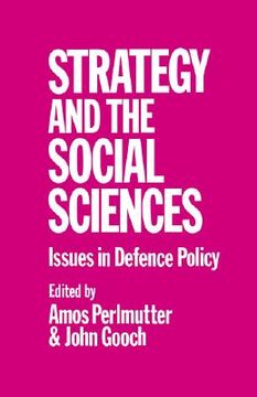 portada strategy and the social sciences: issues in defence policy (en Inglés)