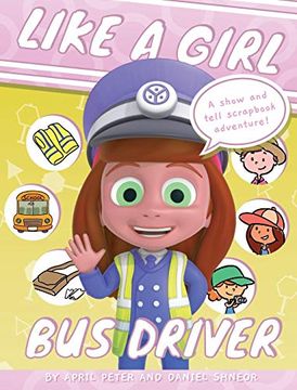 portada Like a Girl: Bus Driver