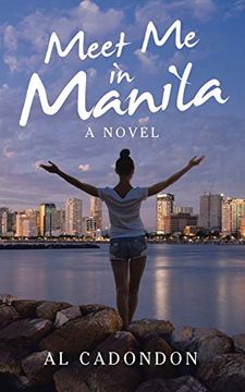 portada Meet me in Manila: A Novel (en Inglés)