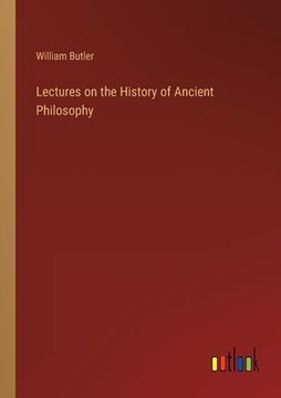 portada Lectures on the History of Ancient Philosophy (en Inglés)