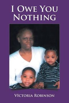 portada I Owe You Nothing (en Inglés)