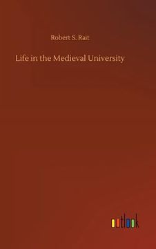 portada Life in the Medieval University (in English)