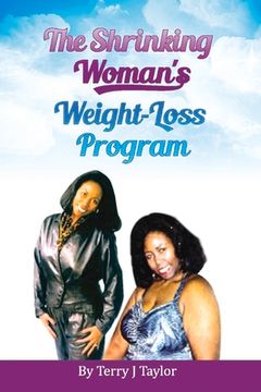 portada The Shrinking Woman's Weight-Loss Program (en Inglés)