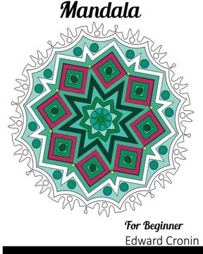 portada Mandala For Beginner: A Really RELAXING Colouring Book, Coloring Book for Adults and Beginner Featuring Mandalas and Henna Inspired Flowers, Paisley ... Creativity, Reduce Stress, and Bring Balance