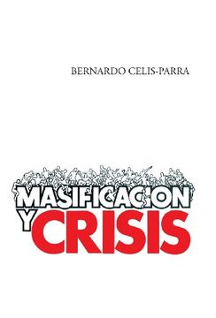 portada Masificacion y Crisis (Spanish Edition)