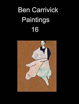 portada Ben Carrivick Paintings 16 (en Inglés)