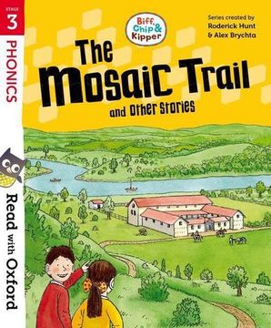 portada Read With Oxford: Stage 3: Biff, Chip and Kipper: The Mosaic Trail and Other Stories 