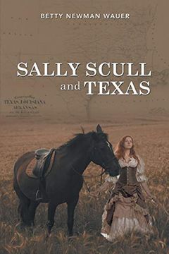 portada Sally Scull and Texas (en Inglés)