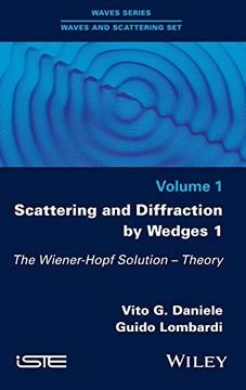 portada Scattering and Diffraction by Wedges 1: The Wiener-Hopf Solution - Theory 