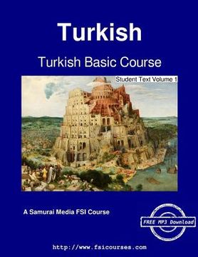 portada Turkish Basic Course - Student Text Volume 1 (en Inglés)
