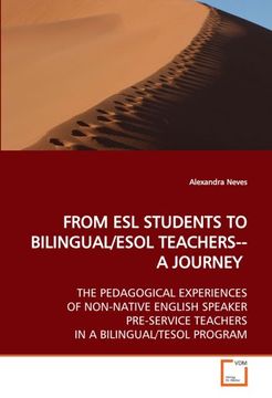 portada from esl students to bilingual/esol teachers--a journey (en Inglés)