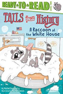 portada A Raccoon At The White House (en Inglés)