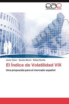 portada el ndice de volatilidad vix (en Inglés)