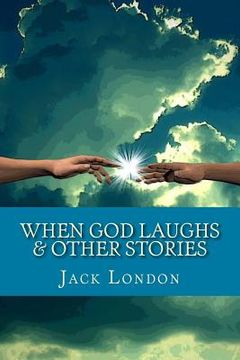 portada When God Laughs & Other Stories (en Inglés)