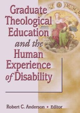 portada graduate theological education and the human experience of disability (in English)