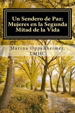 portada Un Sendero de Paz: Mujeres en la Segunda Mitad de la Vida: 1 (Lifetime Issues) (in Spanish)