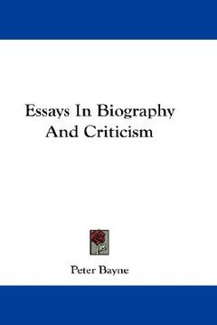 portada essays in biography and criticism (en Inglés)