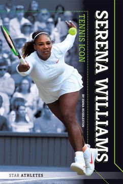 portada Serena Williams: Tennis Icon (en Inglés)