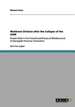 portada moldovan division after the collapse of the ussr (en Inglés)
