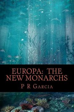 portada Europa: The New Monarchs (en Inglés)
