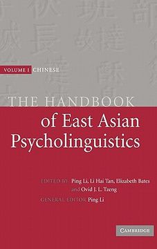 portada The Handbook of East Asian Psycholinguistics: Volume 1, Chinese Hardback: Chinese v. 1, 