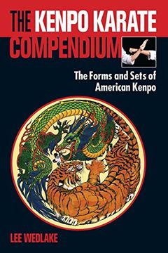 portada The Kenpo Karate Compendium: The Forms and Sets of American Kenpo (en Inglés)