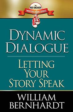 portada Dynamic Dialogue: Letting Your Story Speak (en Inglés)