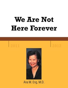portada We Are Not Here Forever (en Inglés)