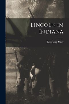 portada Lincoln in Indiana (en Inglés)