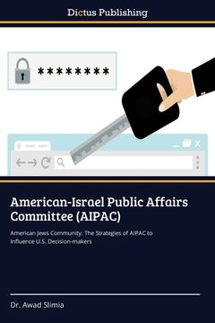 portada American-Israel Public Affairs Committee (AIPAC) (en Inglés)