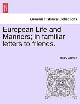 portada european life and manners; in familiar letters to friends.