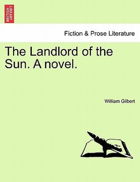 portada the landlord of the sun. a novel. (in English)