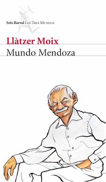 portada Mundo Mendoza (in Spanish)