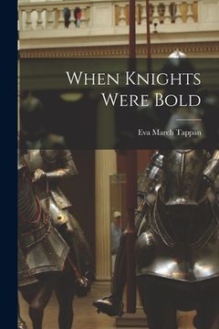 portada When Knights Were Bold (en Inglés)