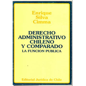 portada DERECHO ADMINISTRATIVO CHILENO Y COMPARADO. LA FUNCION PUBLICA (in Spanish)