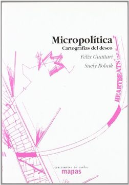 portada Micropolítica: Cartografías del Deseo