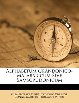 portada alphabetum grandonico-malabaricum sive samscrudonicum
