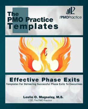 portada the pmo practice templates: effective phase exits (en Inglés)